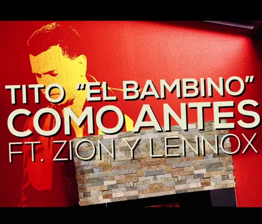 Tito El Bambino estren el nuevo sencillo 